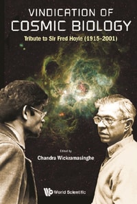 Vindication Of Cosmic Biology: Tribute To Sir Fred Hoyle (1915-2001)