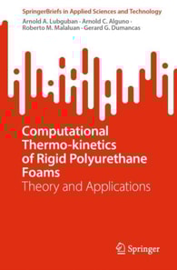 Computational Thermo-kinetics of Rigid Polyurethane Foams