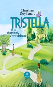 Tristella et le chemin du Ventsidoux