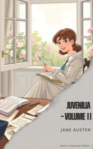 Juvenilia - Volume II