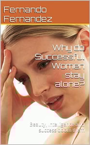 Why do successful women stay alone?