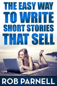 Easy Way To Write Short Stories That Sell