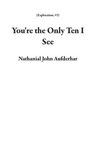 You're the Only Ten I See