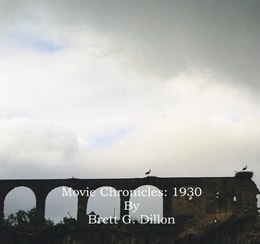 Movie Chroniles: 1930