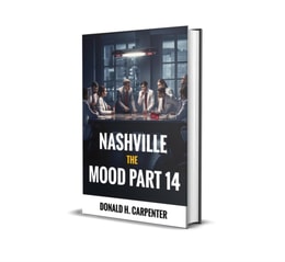 Nashville: The Mood (Part 14)