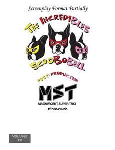 Incredibles Scoobobell  Post-Production