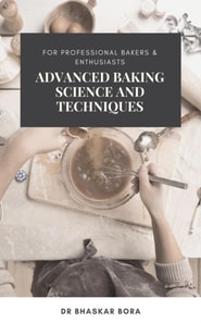 Advanced Baking Science and Techniques: For Professional Bakers & Enthusiasts