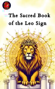 Sacred Book of the Leo Sign