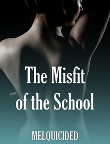 Misfit of the School