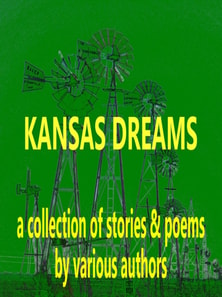 Kansas Dreams