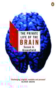 Private Life of the Brain