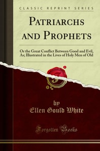 Patriarchs and Prophets