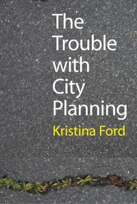 Trouble with City Planning