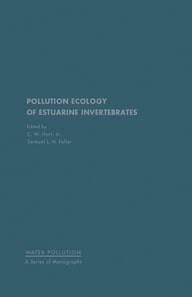 Pollution Ecology of Estuarine Invertebrates