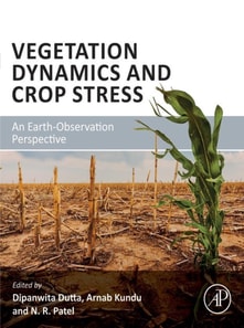 Vegetation Dynamics and Crop Stress