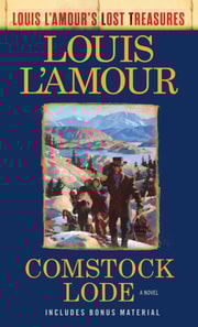 Comstock Lode (Louis L'Amour's Lost Treasures)