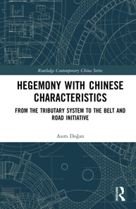 Hegemony with Chinese Characteristics