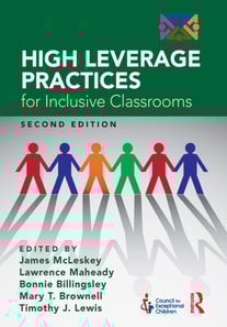 High Leverage Practices for Inclusive Classrooms