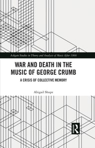 War and Death in the Music of George Crumb