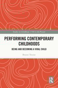 Performing Contemporary Childhoods