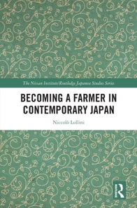 Becoming a Farmer in Contemporary Japan