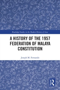 History of the 1957 Federation of Malaya Constitution