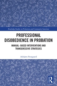 Professional Disobedience in Probation
