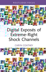 Digital Exposes of Extreme-Right Shock Channels