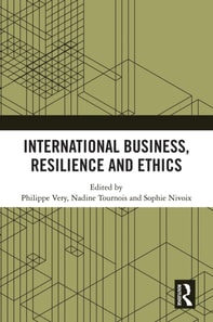 International Business, Resilience and Ethics
