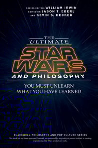 Ultimate Star Wars and Philosophy