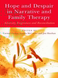 Hope and Despair in Narrative and Family Therapy