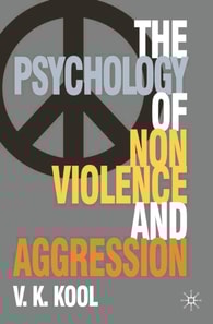 Pschology of Non-violence and Aggression