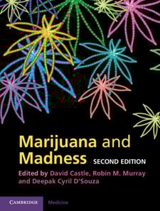 Marijuana and Madness