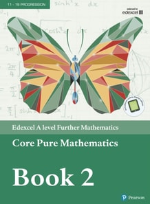 Pearson Edexcel A level Further Mathematics Core Pure Mathematics Book 2 Textbook + e-book
