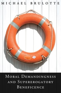 Moral Demandingness and Supererogatory Beneficence