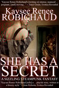She Has a Secret: A Sizzling Steampunk Story