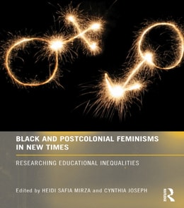 Black and Postcolonial Feminisms in New Times
