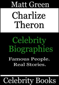 Charlize Theron - Celebrity Biographies