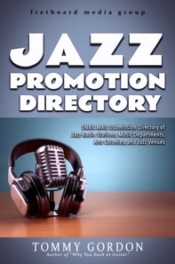JAZZ PROMOTION DIRECTORY: SNAIL MAIL Submission Directory of Jazz Radio Stations, Music Departments, Arts Colonies, and Jazz Venues