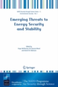 Emerging Threats to Energy Security and Stability