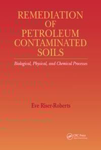 Remediation of Petroleum Contaminated Soils