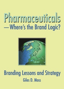 Pharmaceuticals-Where's the Brand Logic?