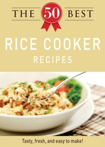 50 Best Rice Cooker Recipes