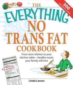 Everything No Trans Fats Cookbook