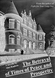 Betrayal of Times of Peace and Prosperity