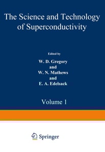 Science and Technology of Superconductivity
