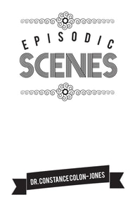 Episodic Scenes