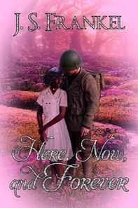 Here, Now, and Forever