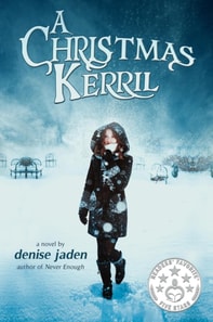 Christmas Kerril: A sweet romance young adult retelling of the Dickens Classic.