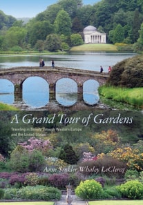 Grand Tour of Gardens